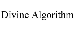 DIVINE ALGORITHM trademark