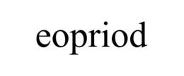 EOPRIOD trademark