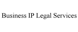 BUSINESS IP LEGAL SERVICES trademark