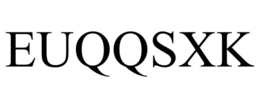EUQQSXK trademark