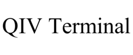 QIV TERMINAL trademark