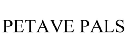 PETAVE PALS trademark