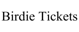 BIRDIE TICKETS trademark