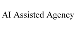 AI ASSISTED AGENCY trademark