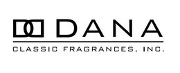 DD DANA CLASSIC FRAGRANCES. INC. trademark
