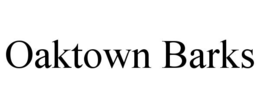 OAKTOWN BARKS trademark