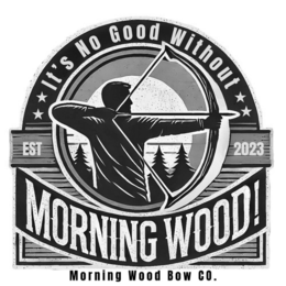 IT’S NO GOOD  WITHOUT MORNING WOOD! MORNING WOOD BOW CO. EST 2023 trademark