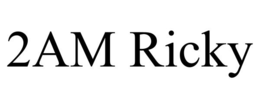 2AM RICKY trademark
