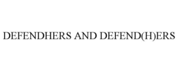 DEFENDHERS AND DEFEND(H)ERS trademark