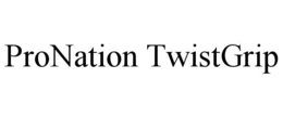 PRONATION TWISTGRIP trademark