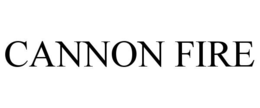 CANNON FIRE trademark