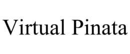 VIRTUAL PINATA trademark