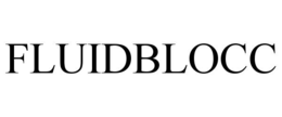 FLUIDBLOCC trademark