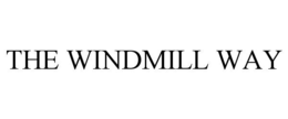 THE WINDMILL WAY trademark