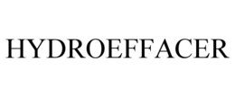 HYDROEFFACER trademark