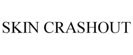 SKIN CRASHOUT trademark