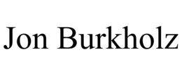 JON BURKHOLZ trademark