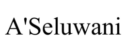 A'SELUWANI trademark