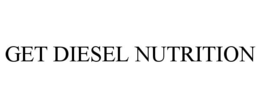 GET DIESEL NUTRITION trademark