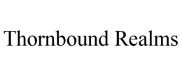 THORNBOUND REALMS trademark