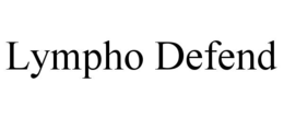 LYMPHO DEFEND trademark
