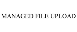 MANAGED FILE UPLOAD trademark