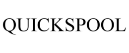 QUICKSPOOL trademark
