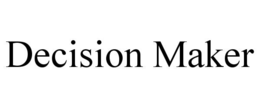 DECISION MAKER trademark
