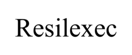 RESILEXEC trademark