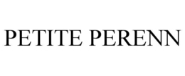 PETITE PERENN trademark