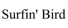 SURFIN' BIRD trademark