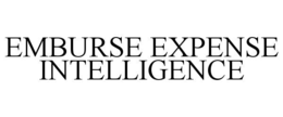 EMBURSE EXPENSE INTELLIGENCE trademark