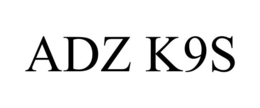 ADZ K9S trademark