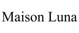 MAISON LUNA trademark