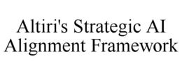 ALTIRI'S STRATEGIC AI ALIGNMENT FRAMEWORK trademark