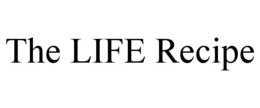 THE LIFE RECIPE trademark