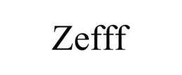 ZEFFF trademark