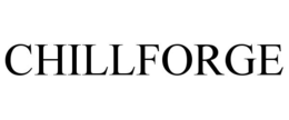 CHILLFORGE trademark