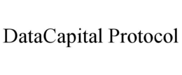 DATACAPITAL PROTOCOL trademark