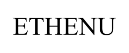 ETHENU trademark