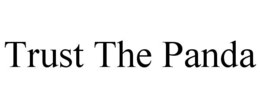 TRUST THE PANDA trademark