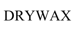 DRYWAX trademark
