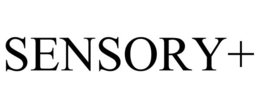 SENSORY+ trademark