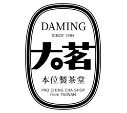 DAMING SINCE 1994 PRO CHING CHA SHOP FROM TAIWAN trademark