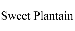 SWEET PLANTAIN trademark