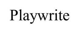 PLAYWRITE trademark