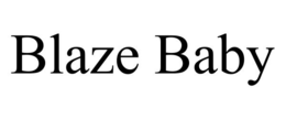 BLAZE BABY trademark