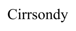 CIRRSONDY trademark