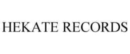 HEKATE RECORDS trademark
