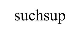 SUCHSUP trademark